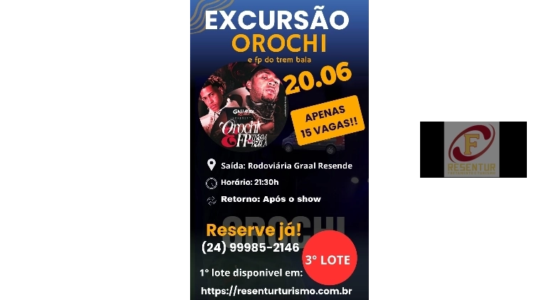 VAN PAR O SHOW DO OROCHI EM VOLTA REDONDA 3&deg; LOTE